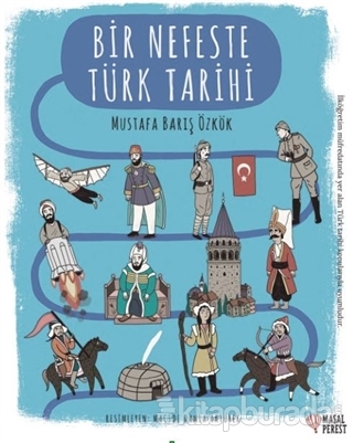 Bir Nefeste Türk Tarihi Mustafa Barış Özkök
