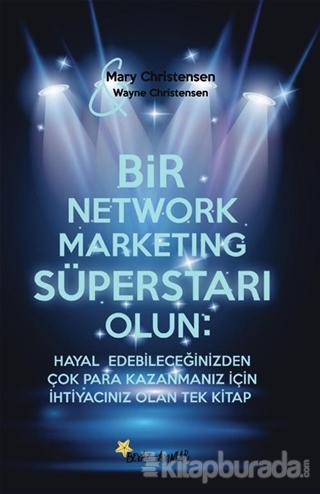 Bir Network Marketing Süperstarı Olun Mary Christensen