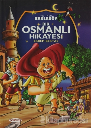 Bir Osmanlı Hİkayesi (Ciltli)