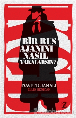 Bir Rus Ajanını Nasıl Yakalarsın? Naveed Jamali