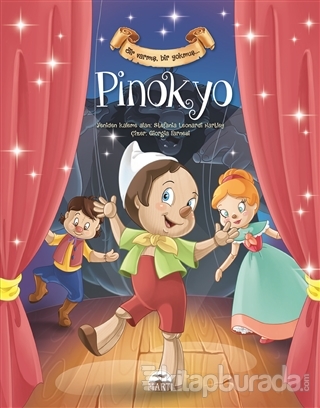 Bir Varmış Bir Yokmuş - Pinokyo (Ciltli)