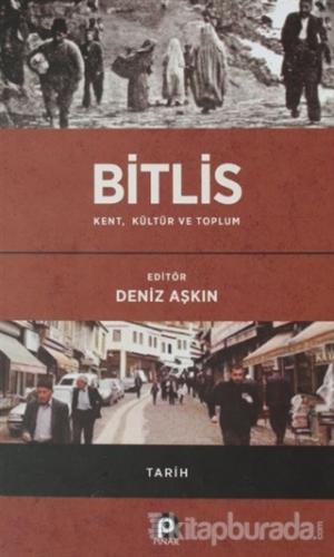 Bitlis / Kent, Kültür ve Toplum (Ciltli)