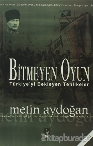 Bitmeyen Oyun %15 indirimli Metin Aydoğan
