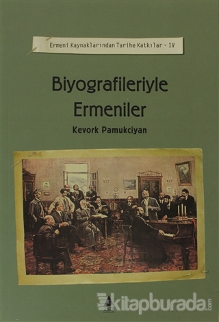 Biyografileriyle Ermeniler