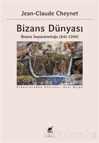 Bizans Dünyası 2 Jean-Claude Cheynet