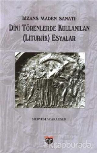 Bizans Maden Sanatı