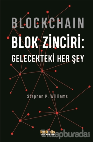 Blockchain Blok Zinciri - Gelecekteki Her Şey