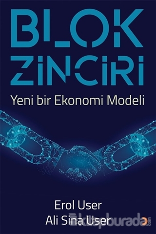 Blok Zinciri - Yeni Bir Ekonomi Modeli Ali Sina User