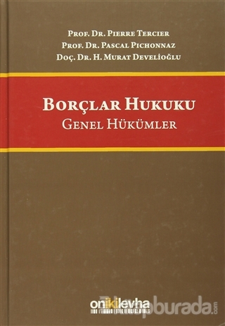 Borçlar Hukuku (Ciltli) H. Murat Develioğlu
