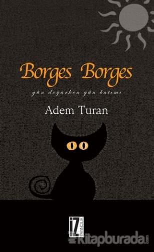 Borges Borges %30 indirimli Adem Turan
