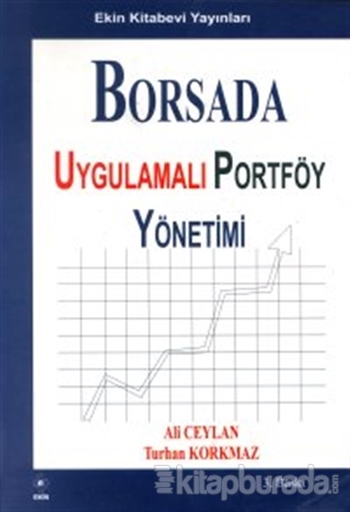 Borsada Uygulamalı Portföy Yönetimi %15 indirimli Ali Ceylan