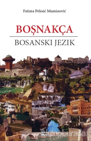 Boşnakça - Bosanski Jezik