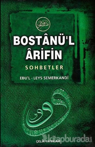 Bostanü'l-Arifin - Sohbetler (Ciltli)