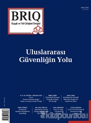 BRIQ Kuşak ve Yol Girişimi Dergisi Türkçe-İngilizce Sayı: 2 Bahar 2020
