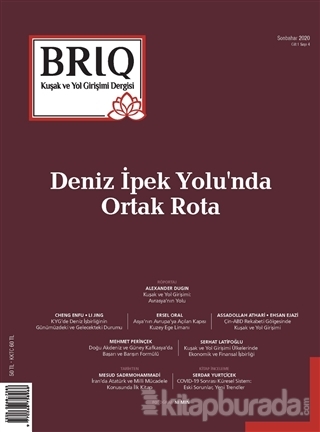 BRIQ Kuşak ve Yol Girişimi Dergisi Türkçe-İngilizce Sayı: 4 Sonbahar 2020
