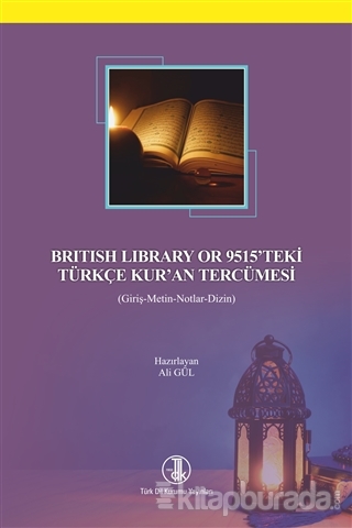 British Library or 9515'teki Türkçe Kur'an Tercümesi Ali Gül