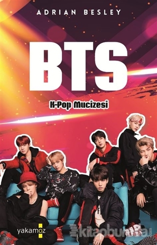 BTS - K-Pop Mucizesi Adrian Besley
