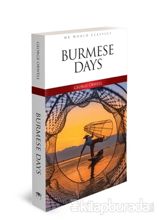 Burmese Days - İngilizce Roman George Orwell