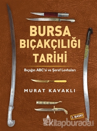 Bursa Bıçakçılığı Tarihi (Ciltli)