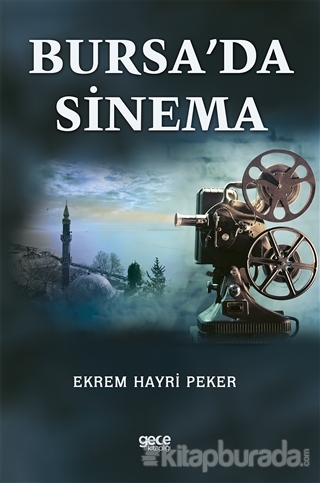 Bursa'da Sinema Ekrem Hayri Peker