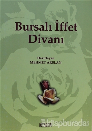Bursalı İffet Divanı %15 indirimli Mehmet Arslan