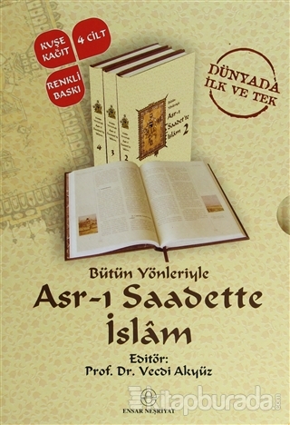 Bütün Yönleriyle Asr-ı Saadette İslam  (4 Kitap Takım) (Ciltli)