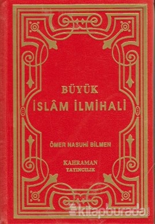 Büyük İslam İlmihali (Orta Boy - Kırmızı Kapak) Ömer Nasuhi Bilmen