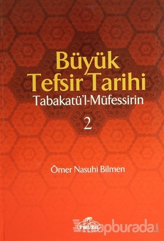 Büyük Tefsir Tarihi  -Tabakatü'l-Müfessirin (2 Cilt Takım) (Ciltli)