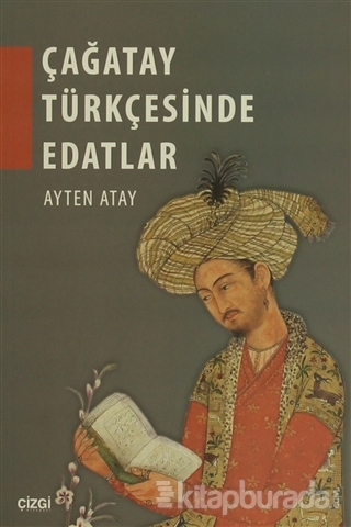 Çağatay Türkçesinde Edatlar