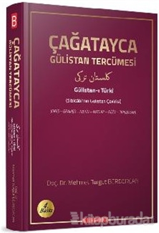 Çağatayca Gülistan Tercümesi Mehmet Turgut Berbercan