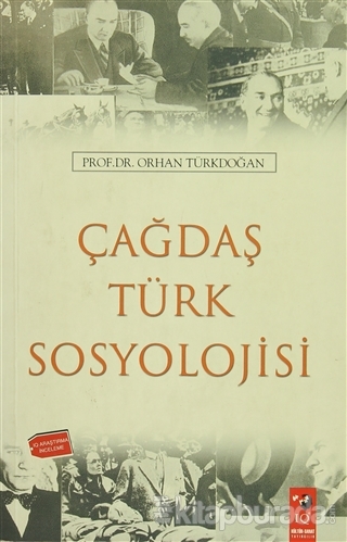 Çağdaş Türk Sosyolojisi %15 indirimli Orhan Türkdoğan