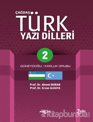 Çağdaş Türk Yazı Dilleri 2 Güneydoğu / Karluk Grubu Ahmet Buran