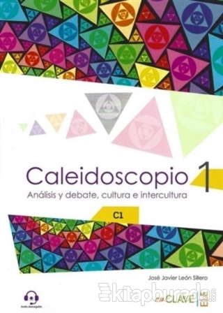 Caleidoscopio 1 + Audio Descargable José Javier Leon Sillero