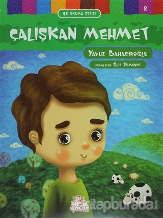 Çalışkan Mehmet - İlk Okuma Serisi 2