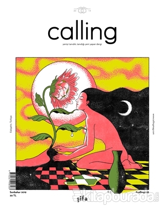 Calling Dergisi Sayı: 28 Sonbahar 2019