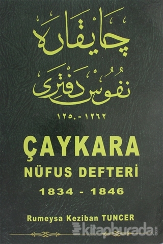 Çaykara Nüfus Defteri 1834-1846 (Ciltli)