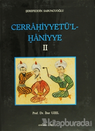 Cerrahiyyetü'l-Haniyye 2 (Ciltli) Şerefeddin Sabuncuoğlu