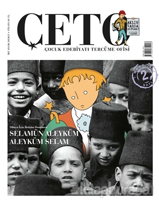 Çeto Çocuk Edebiyatı Tercüme Ofisi Dergisi Sayı: 2 Kolektif