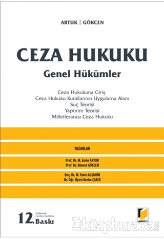 Ceza Hukuku - Genel Hükümler (Ciltli) Mehmet Emin Artuk