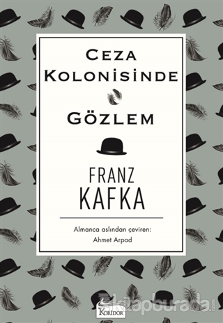 Ceza Kolonisinde Gözlem Franz Kafka