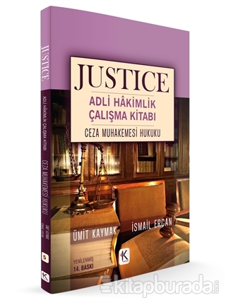 Ceza Muhakemesi Hukuku - Justice Adli Hakimlik Çalışma Kitabı Ümit Kay