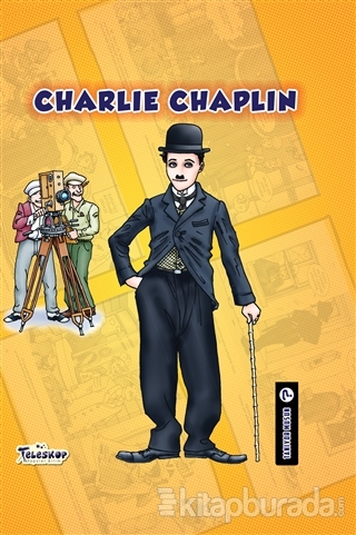 Charlie Chaplin - Tanıyor Musun? (Ciltli) Johanne Menard