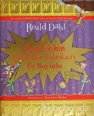 Charlie'nin Çikolata Fabrikası (Üç Boyutlu) %28 indirimli Roald Dahl