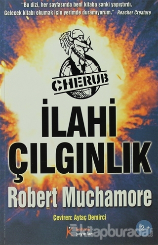 Cherub-İlahi Çılgınlık %15 indirimli Robert Muchamore