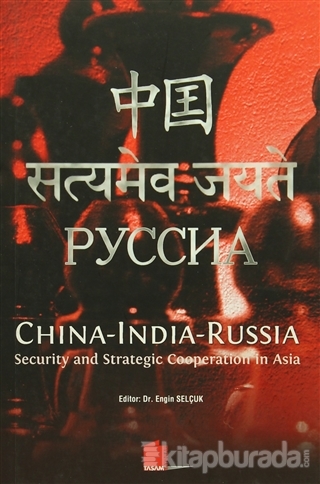 China - India - Russia Engin Selçuk