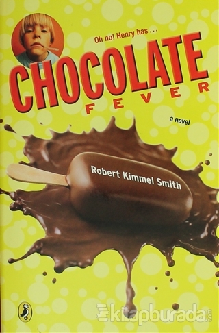 Chocolate Fever Robert Kimmel Smith