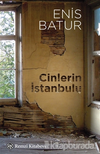Cinlerin İstanbulu Enis Batur
