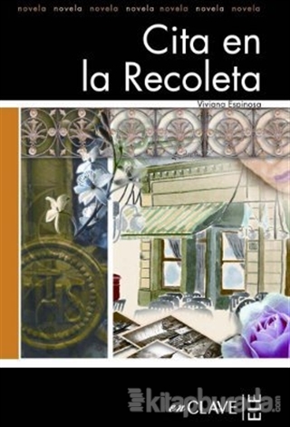 Cita en la Recoleta (LFEE Nivel-3) İspanyolca Okuma Kitabı %15 indirim