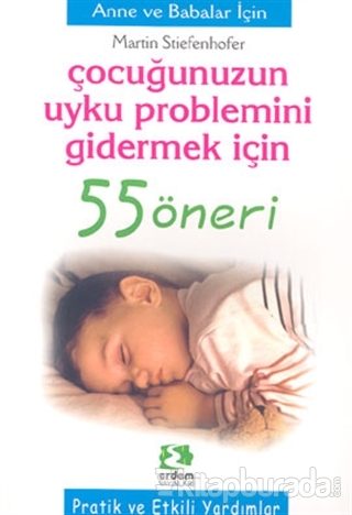 Çocuğunuzun Uyku Proplemini Gidermek İçin 55 Öneri Martin Stiefenhofer