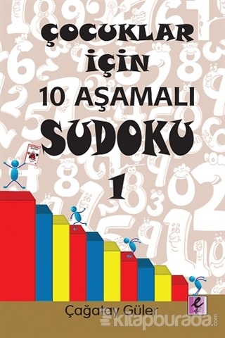 Çocuklar İçin 10 Aşamalı Sudoku 1 %15 indirimli Çağatay Güler